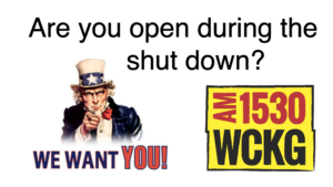 WCKG-Are You Open During the Shut down