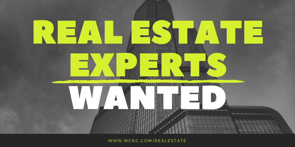 Real-Estate-Experts-Wanted-WCKG-Chicago-Naperville_Schaumburg_Hinsdale_Elmhurst_Downers-Grove