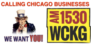 WCKG Radio Looking for Business Owners in Chicago to Interview ON AIR